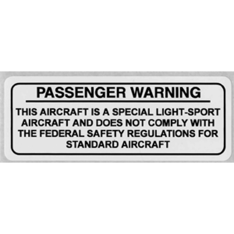 Special Light Sport Passenger Warning Placard, black